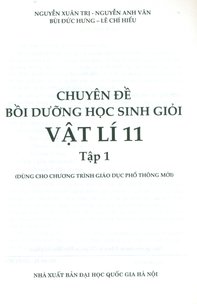 CHUYÊN ĐỀ BỒI DƯỠNG HỌC SINH GIỎI VẬT LÍ LỚP 11 - TẬP 1 (Theo chương trình GDPT mới)